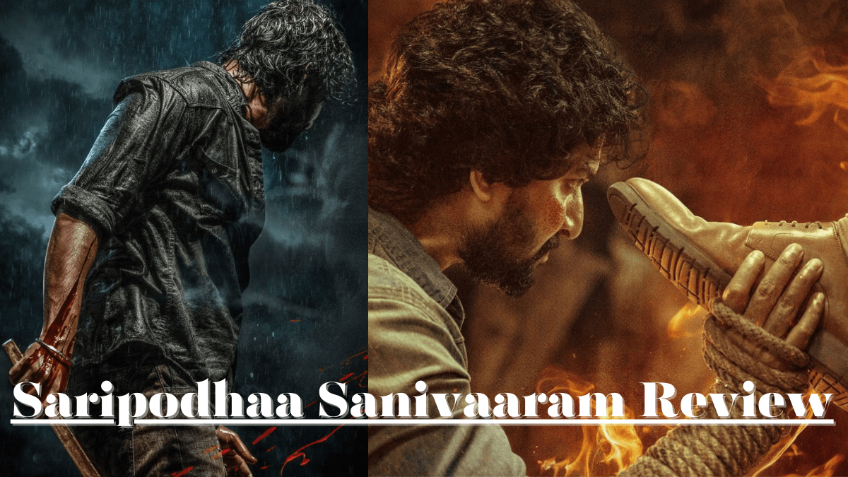 Saripodhaa Sanivaaram Review