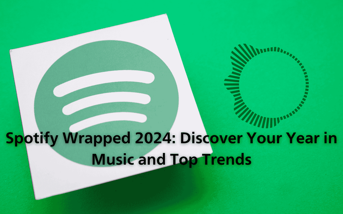 Spotify Wrapped 2024: Discover Your Year in Music and Top Trends