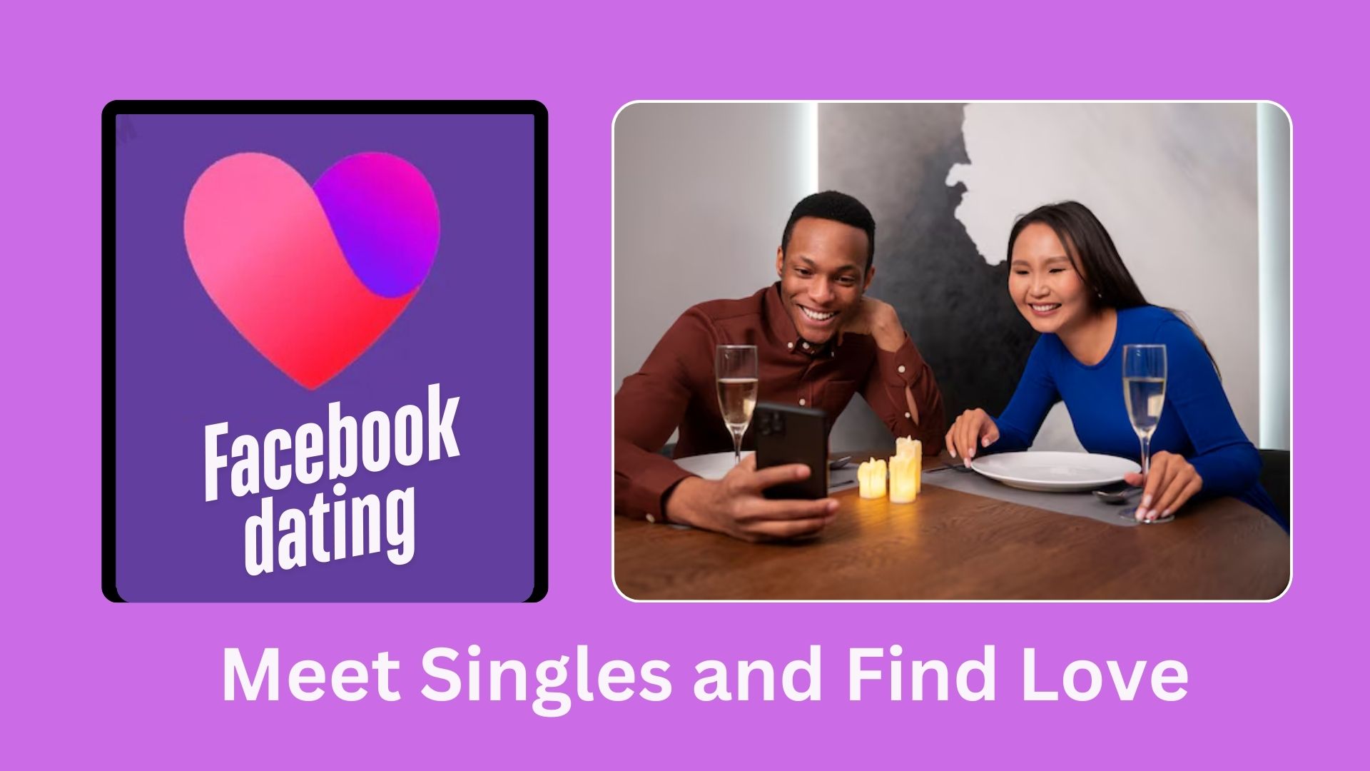 Facebook Dating Site: Meet Singles and Find Love